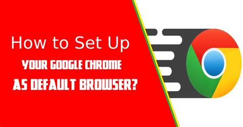 google chrome set  default browser ios    set google chrome   default browser