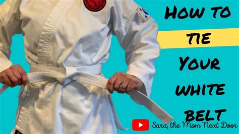 tie  taekwondo white belt tutorial youtube