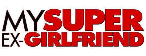 My Super Ex Girlfriend Movie Fanart Fanart Tv