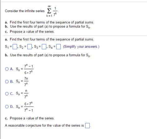 Solved Consider The Infinite Series Sigma Infinity K 1