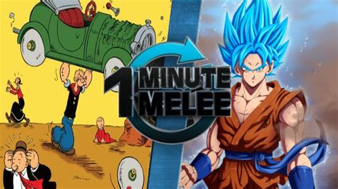 Popeye Vs Son Goku One Minute Melee By Unserious Sam On