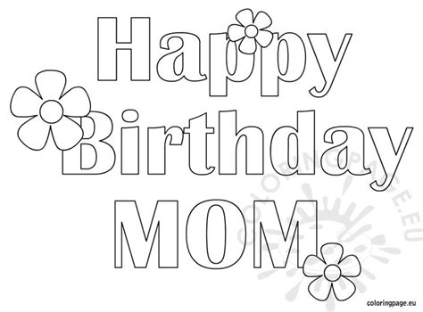 happy birthday mom  coloring page coloring page