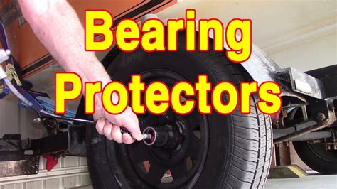 trailer wheel bearing protector youtube