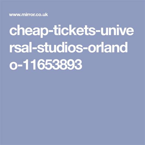 top tips  finding cheap   deals  universal studios orlando universal studios