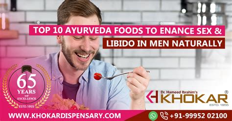Top 10 Ayurveda Foods To Enance Sex And Libido In Men Naturally Health Tips