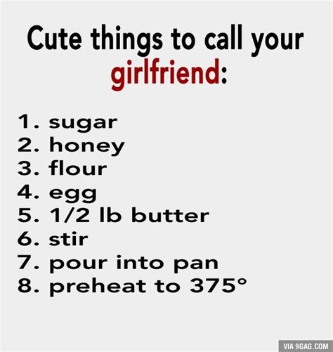 Cute Things To Call Your Girlfriend Funny Quotes Names For