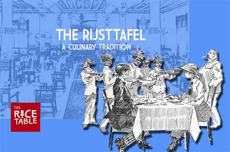 rijsttafel  culinary tradition cooking  keasberry