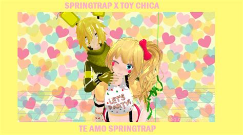 Mmd Springtrap X Toy Chica By Sweetdevil3toychica On