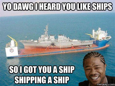 ships ship  shipping   meme