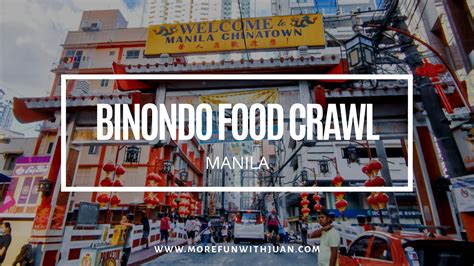 binondo food crawl diy foodtrip guide  manila chinatown  oldest