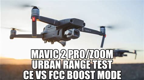 mavic  pro ce  fcc boost drone hacks  awesome youtube