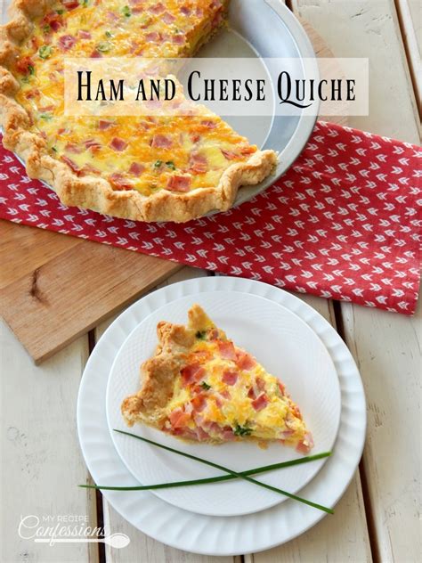 Ham And Cheese Quiche My Recipe Confessions