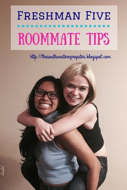 Freshman Five Tips For Being A Good Roommate College Survival Guide