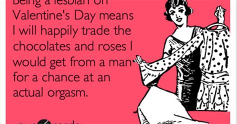 being a lesbian of valentine s day quotes pinterest lesbian ecards and laughter