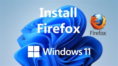 windows    install mozilla firefox