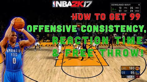 Nba 2k17 How To Get 99 Offensive Consistency Reaction Time And Free