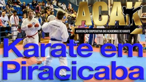 5ª Etapa Acak Karate Em Piracicaba Youtube