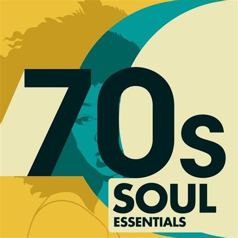70s soul essentials de various artists napster