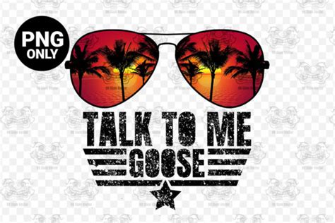 Talk To Me Goose Top Gun Aviators Desig Graphic By