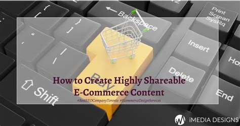 create highly shareable  commerce content toronto seo service