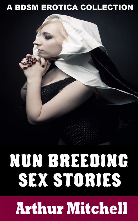 smashwords nun breeding sex stories a bdsm erotica