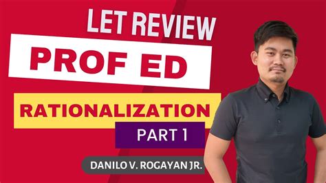 professional education prof ed rationalization part   review