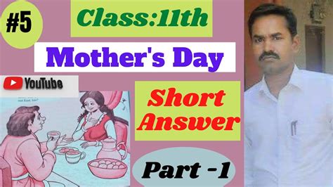 Class 11th Mothers Day Short Answer Type Questions Part 1 Youtube