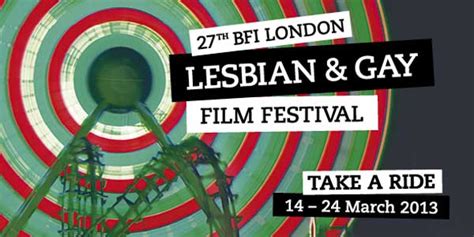 Bfi London Lesbian And Gay Film Festival 2013 Programme Announced Big