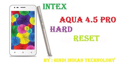 intex aqua  pro hard resetformat   intex aqua  pro hard