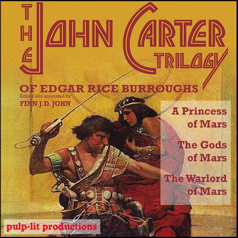 The John Carter Trilogy Of Edgar Rice Burroughs
