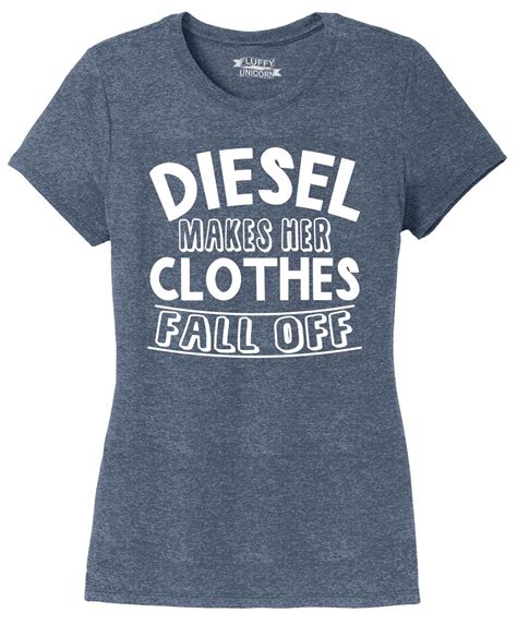 Ladies Diesel Makes Her Clothes Fall Off Tri Blend Tee Truck Sex