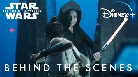 star wars the rise of skywalker behind the scenes documentary