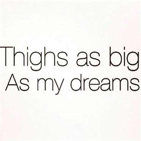 thick thighs heart eyes … fact quotes memes quotes words quotes