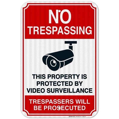 no trespassing sign video surveillance sign walmart
