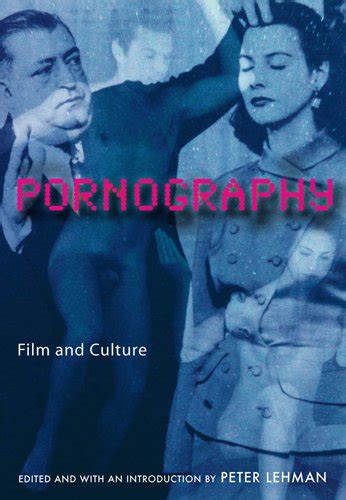 Pornography Film And Culture Asu News