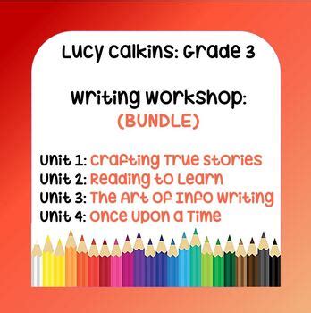 lucy calkins  grade writing workshop bundle  units tpt
