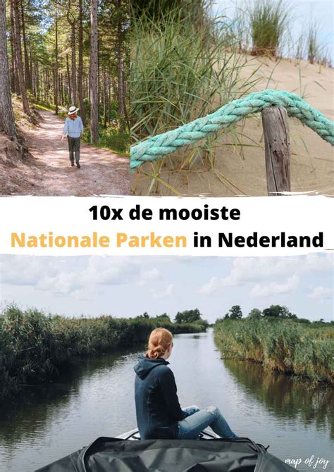 de mooiste nationale parken  nederland map  joy nationale parken nederland eropuit