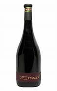 Image result for Turley Petite Syrah Hayne. Size: 116 x 185. Source: drizly.com