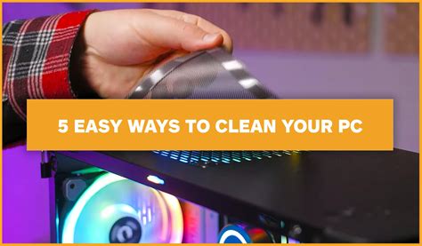 easy ways  clean  pc thermaltake blog