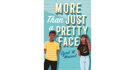 More Than Just A Pretty Face By Syed M Masood New Romance Books In