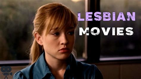 lesbian movies of 2005 2010 ║best of them║ youtube
