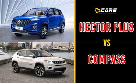 mg hector   jeep compass price specs features mileage