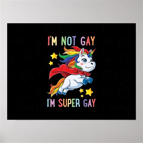 im not gay im super gay pride lgbt flag unicorn poster zazzle