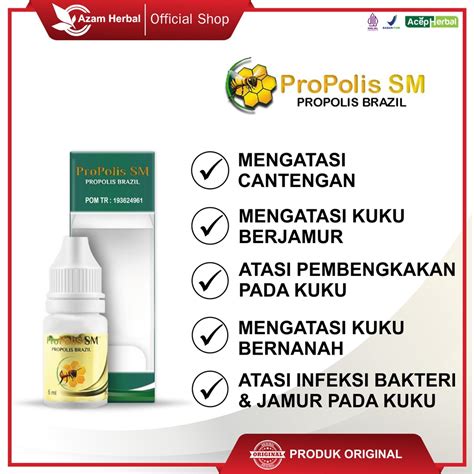 Jual Obat Cantengan Kuku Berjamur Bengkak Dan Bernanah Propolis Sm With