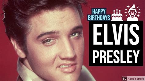 Elvis Presley Birthday Celebration Happy Birthdays Video