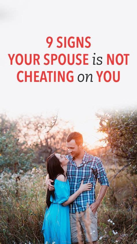 signs  spouse isnt cheating   cheating spouse boyfriend