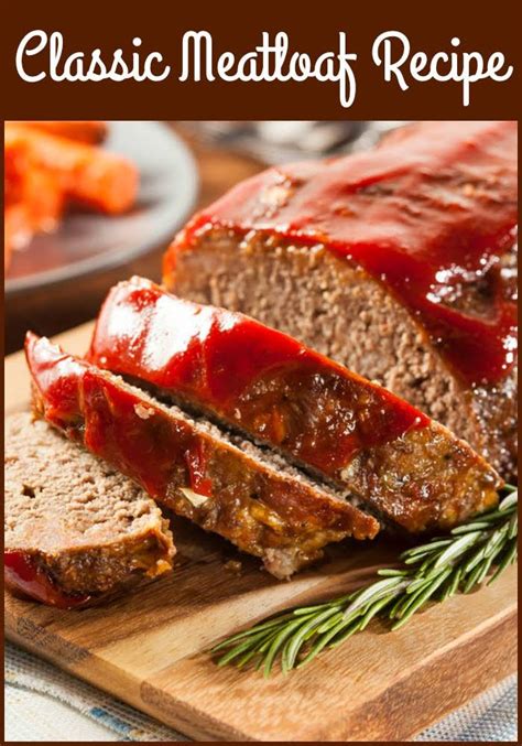 classic meatloaf ground beef recipes