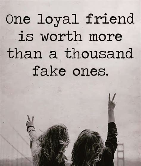 100 Quote Friends Friendships Loyalty Loyalfriends