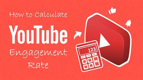 engagement rate  youtube    calculate youtube