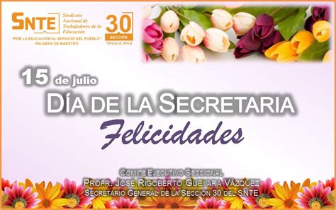 Feliz Día De La Secretaria Sección 30 Snte